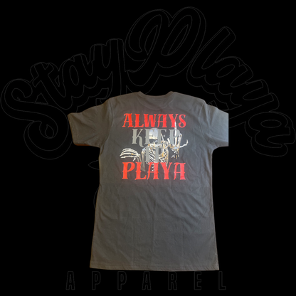 Always Keep It Playa T-Shirt (Black/Red/Gray)